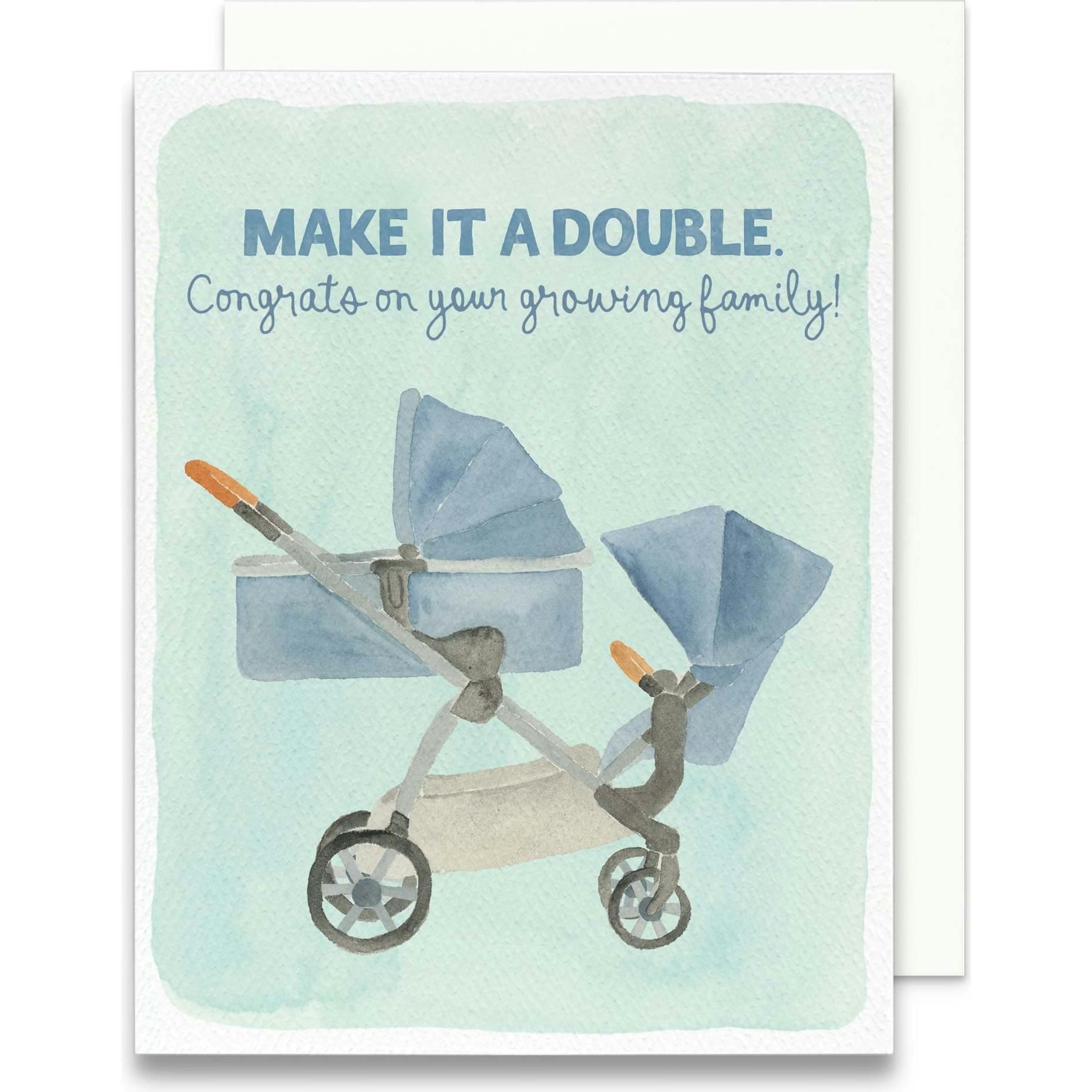 Make It a Double Baby Greeting Card