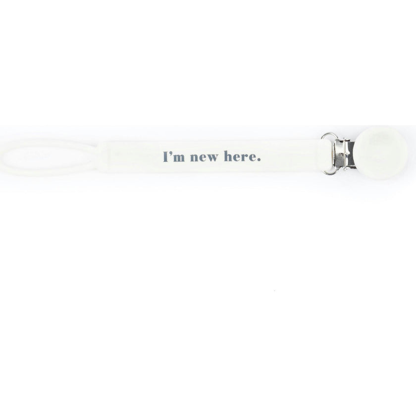 New Here Pacifier Clip