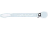 Long Live Boyhood Pacifier Clip
