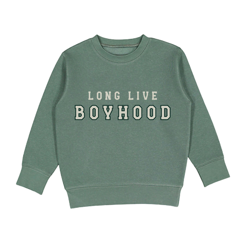 Long Live Boyhood Sweatshirt