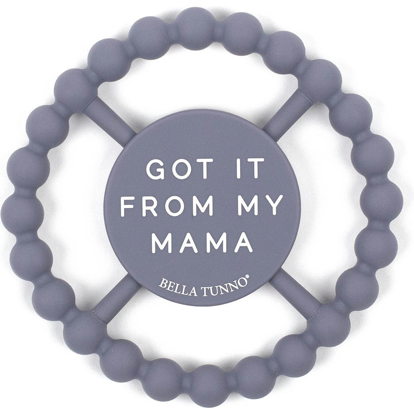 Got mama Teether