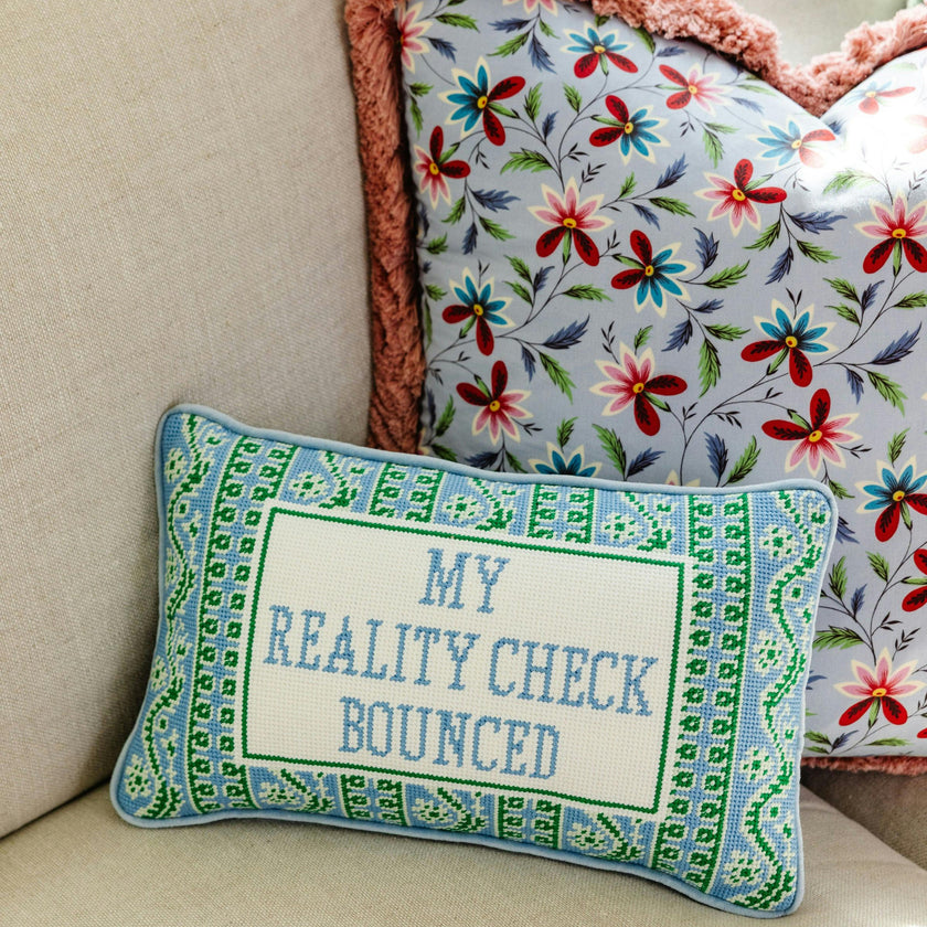 Reality Check Needlepoint Pillow