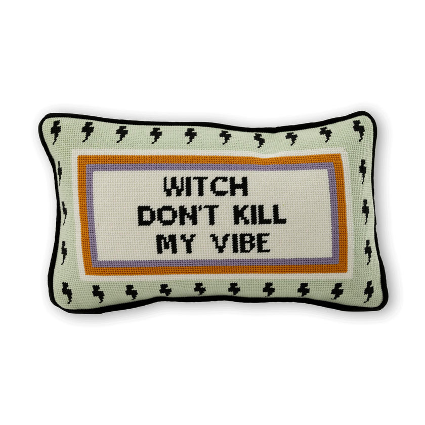 Witch Don't Kill My Vibe Needlepoint Pillow