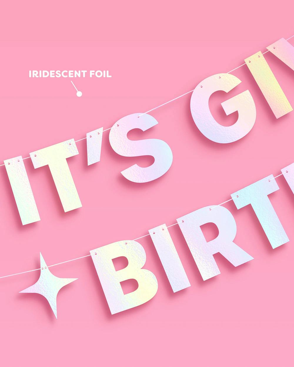It's Giving Bday Banner - iridescent foil banner