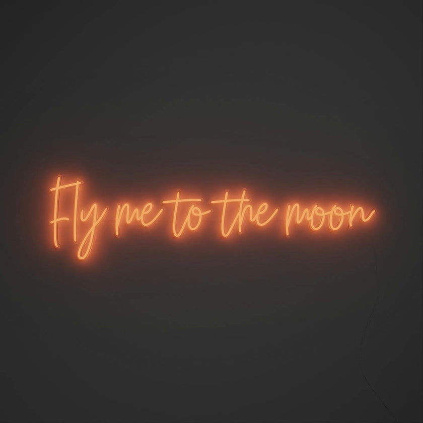 Fly me to the moon - LED neon sign