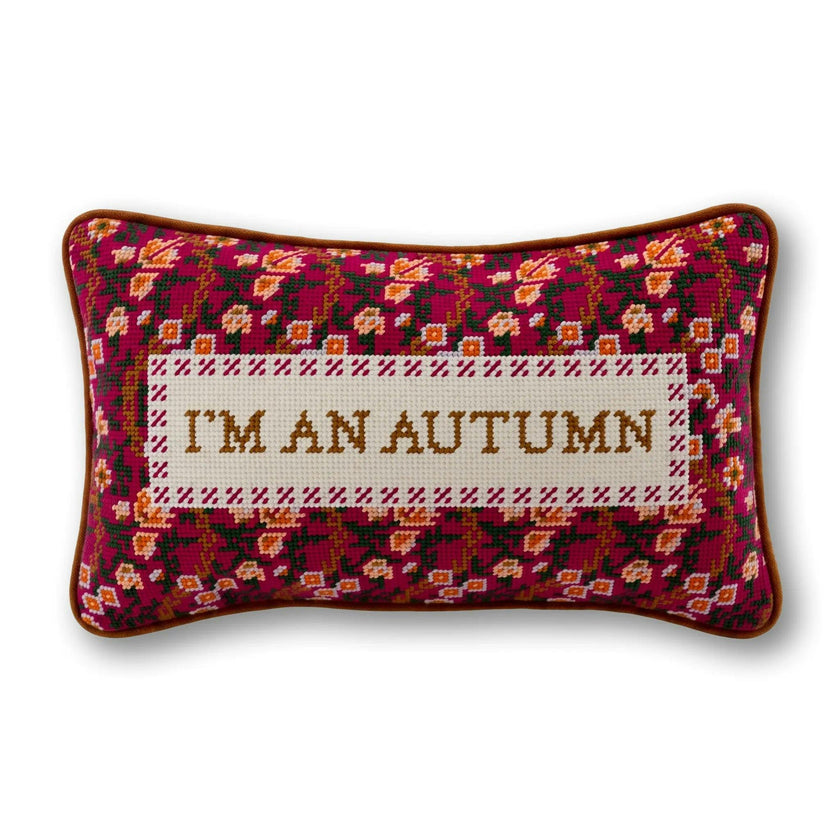 I'm An Autumn Needlepoint Pillow
