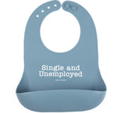 Single and Unemployed Wonder Bib
