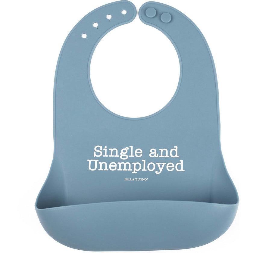 Single and Unemployed Wonder Bib