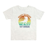 Ready to Crush First Grade Short Sleeve T-Shirt