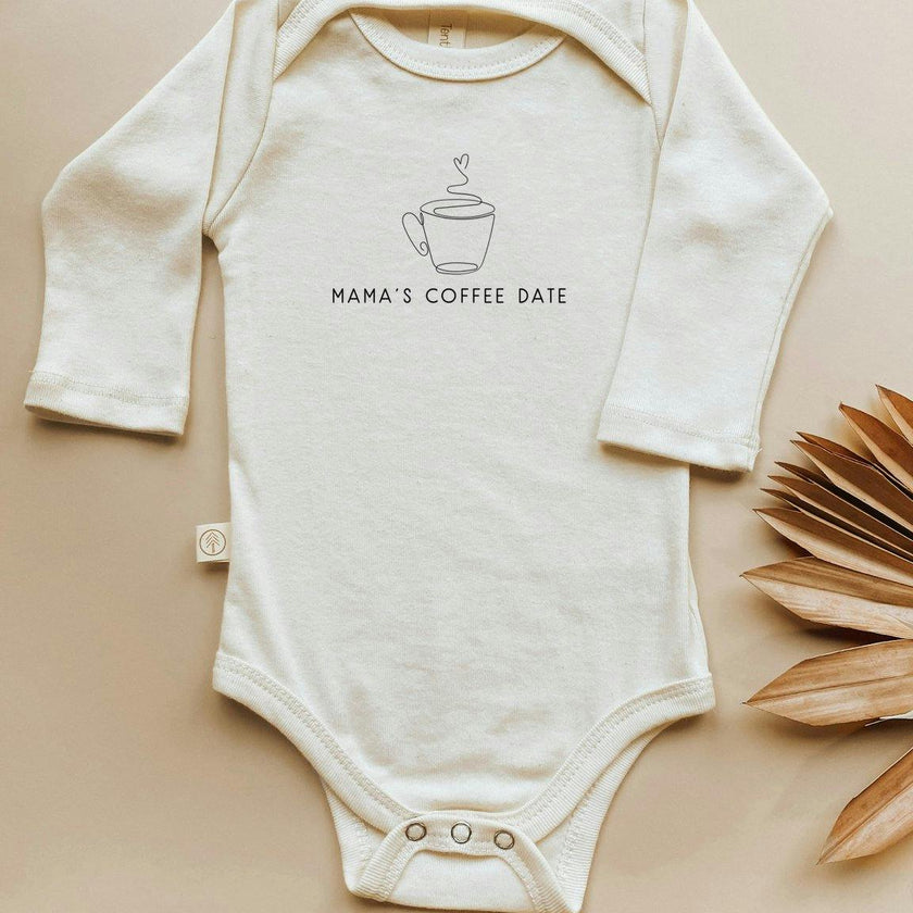 Mama's Coffee Date Organic Bodysuit Long Sleeve