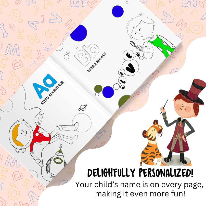 What Will I Be? The Coloring Book (Personalized Alphabet Coloring Book)