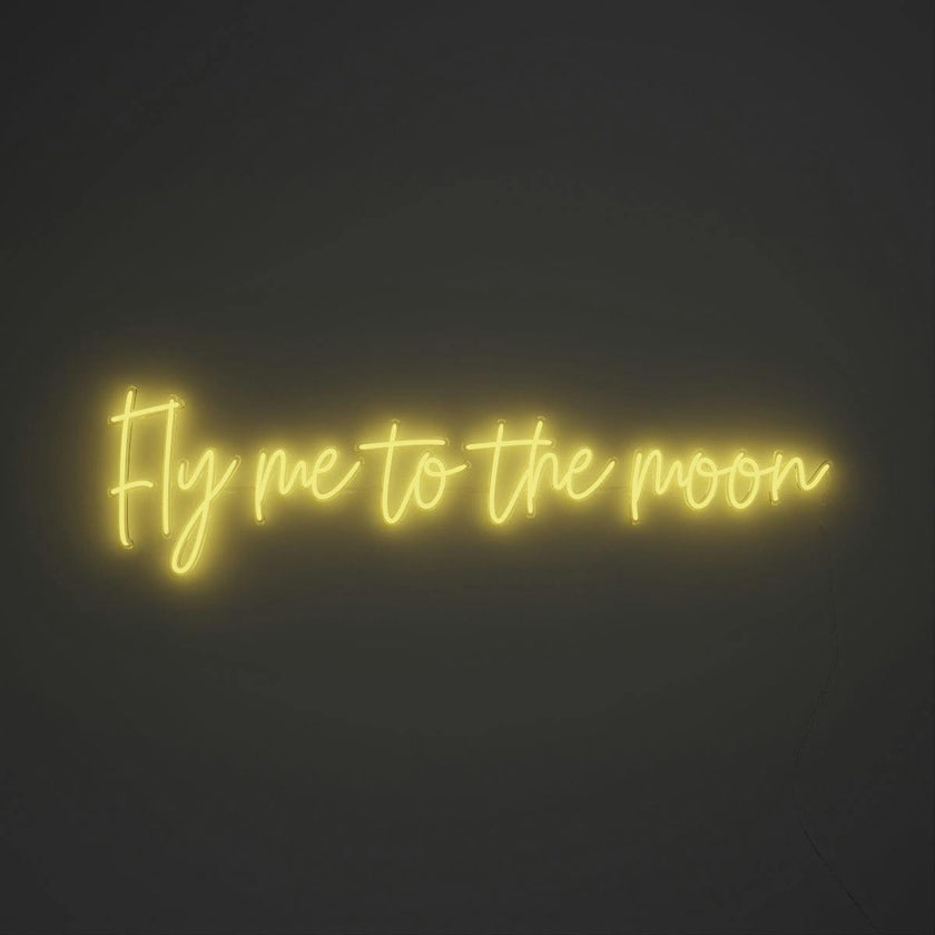 Fly me to the moon - LED neon sign