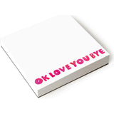 OKLoveYouBye Notepad