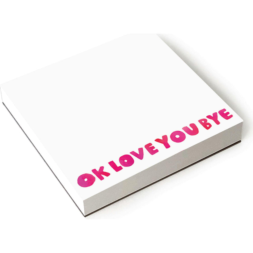 OKLoveYouBye Notepad