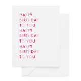 Happy Birthday To You Card