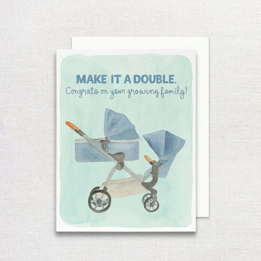 Make It a Double Baby Greeting Card