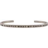 Women's "I Am Exactly What My Child Needs" Bracelet