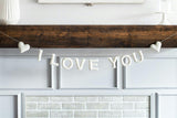 I Love You Garland (White)