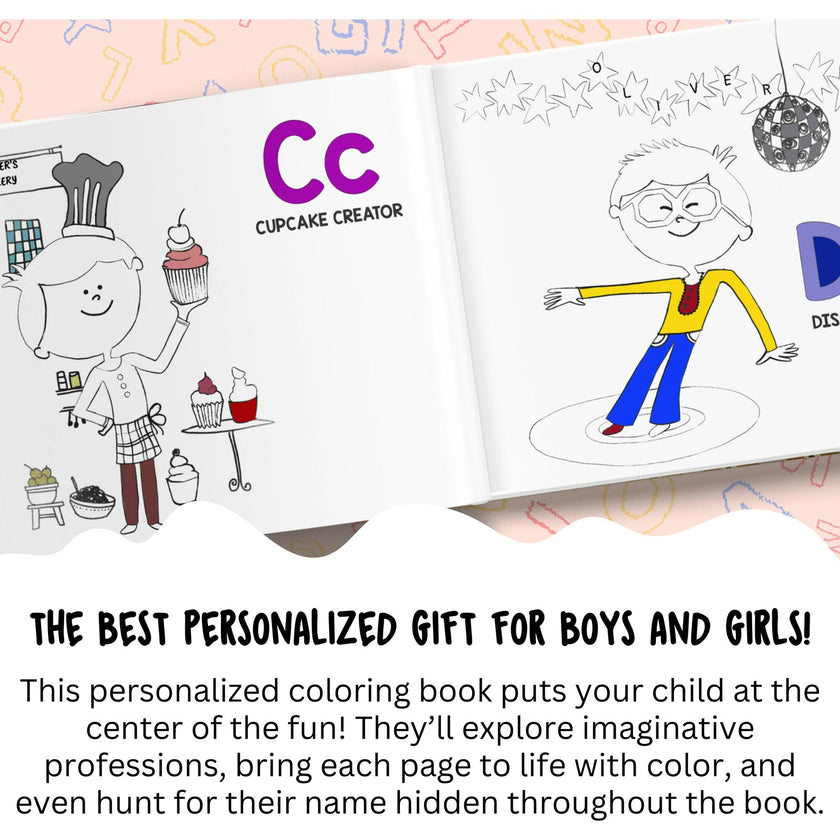 What Will I Be? The Coloring Book (Personalized Alphabet Coloring Book)
