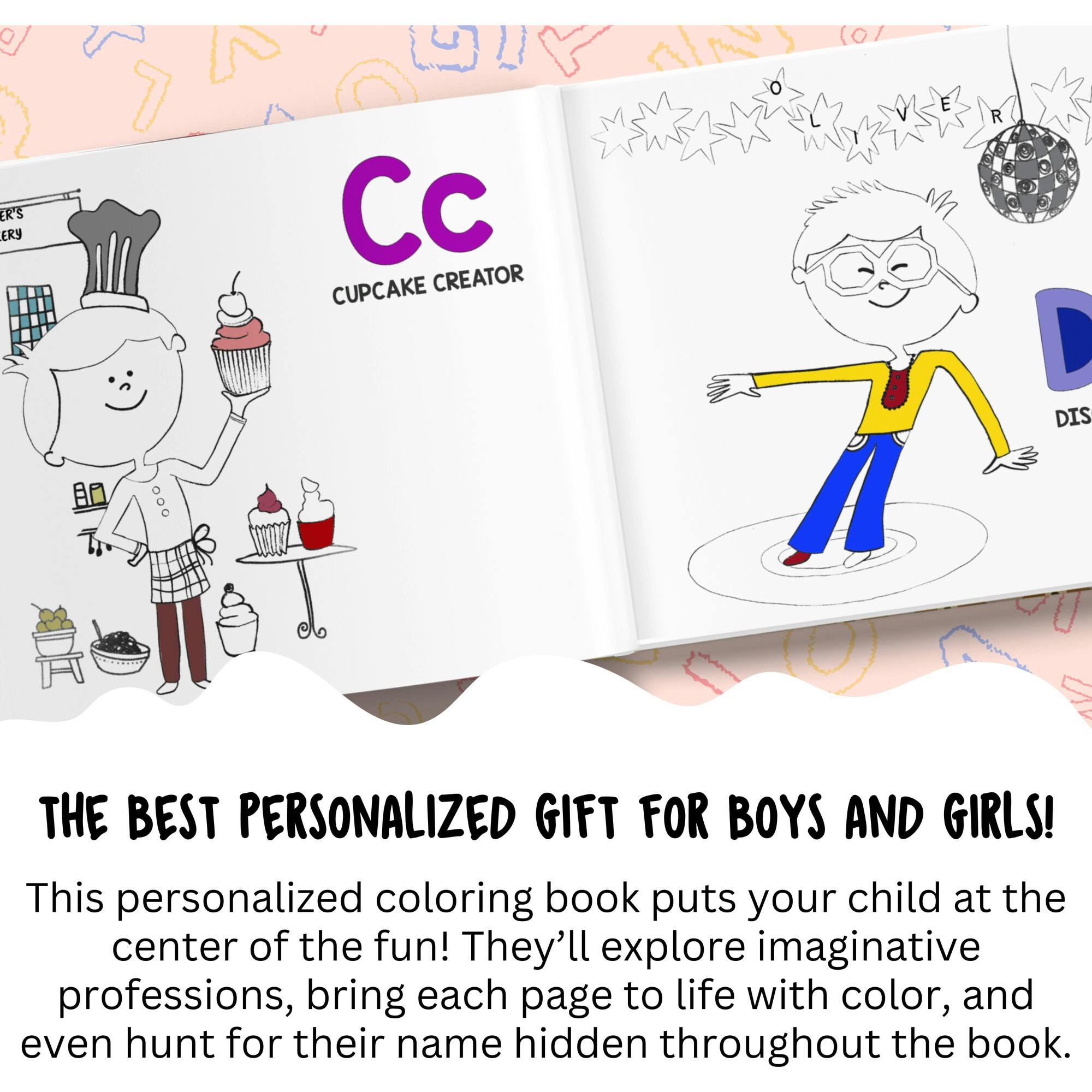 What Will I Be? The Coloring Book (Personalized Alphabet Coloring Book)