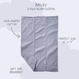 BAILEY 5-Pack BAILEY Burp Cloths