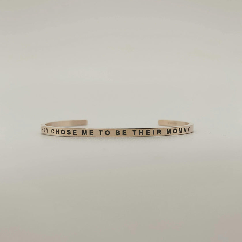 Women's "They Chose Me to Be Their Mommy" Bracelet
