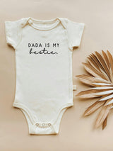 Dada is My Bestie Organic Baby Bodysuit