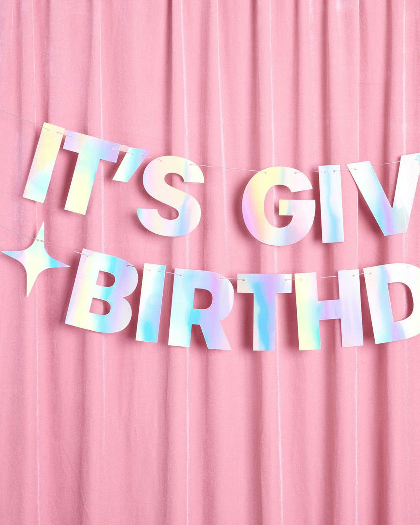 It's Giving Bday Banner - iridescent foil banner