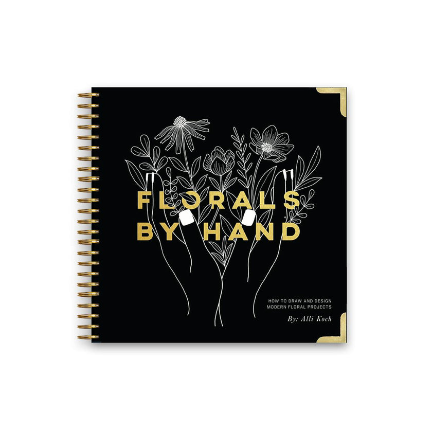 Florals By Hand (Spiral Bound)