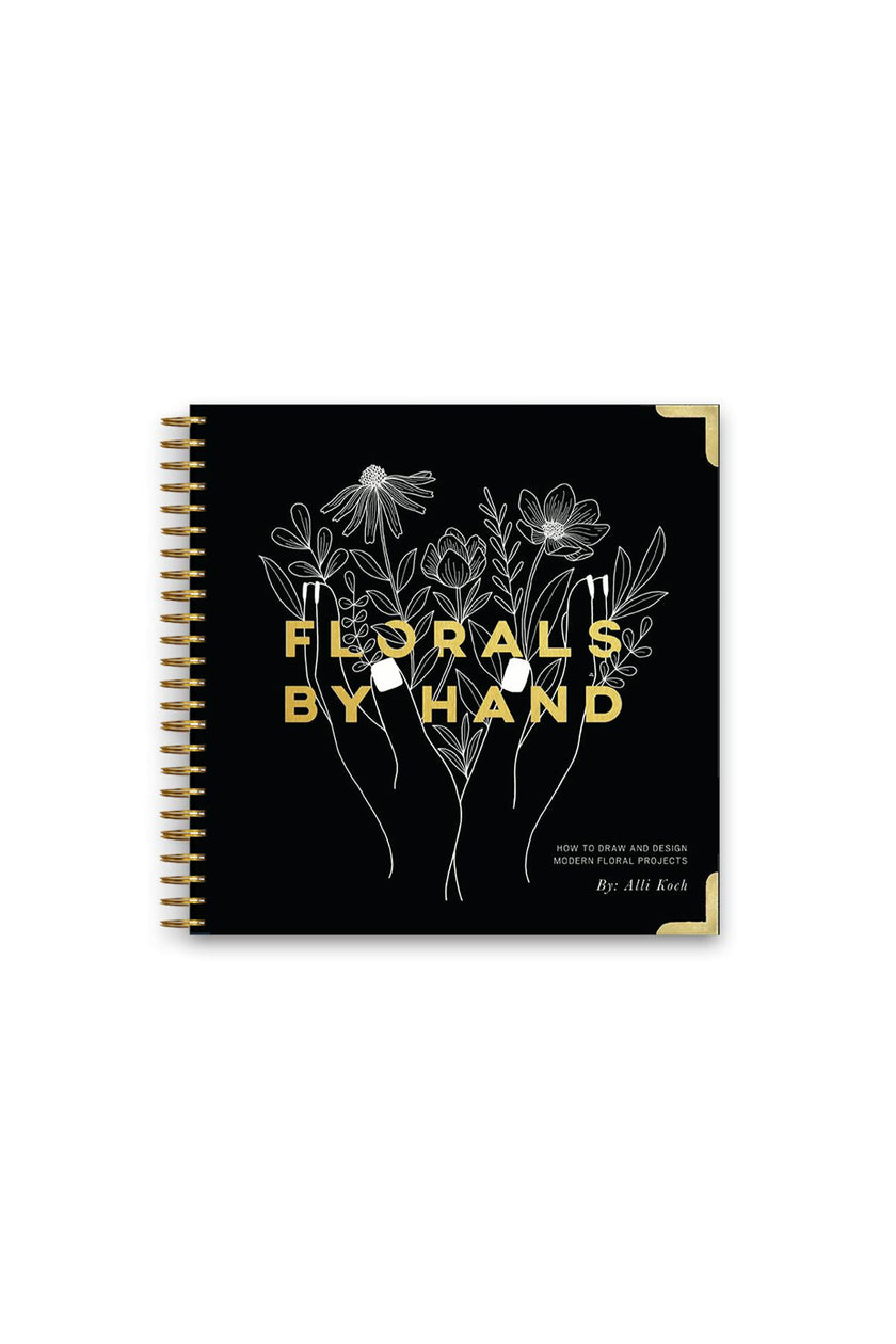 Florals By Hand (Spiral Bound)