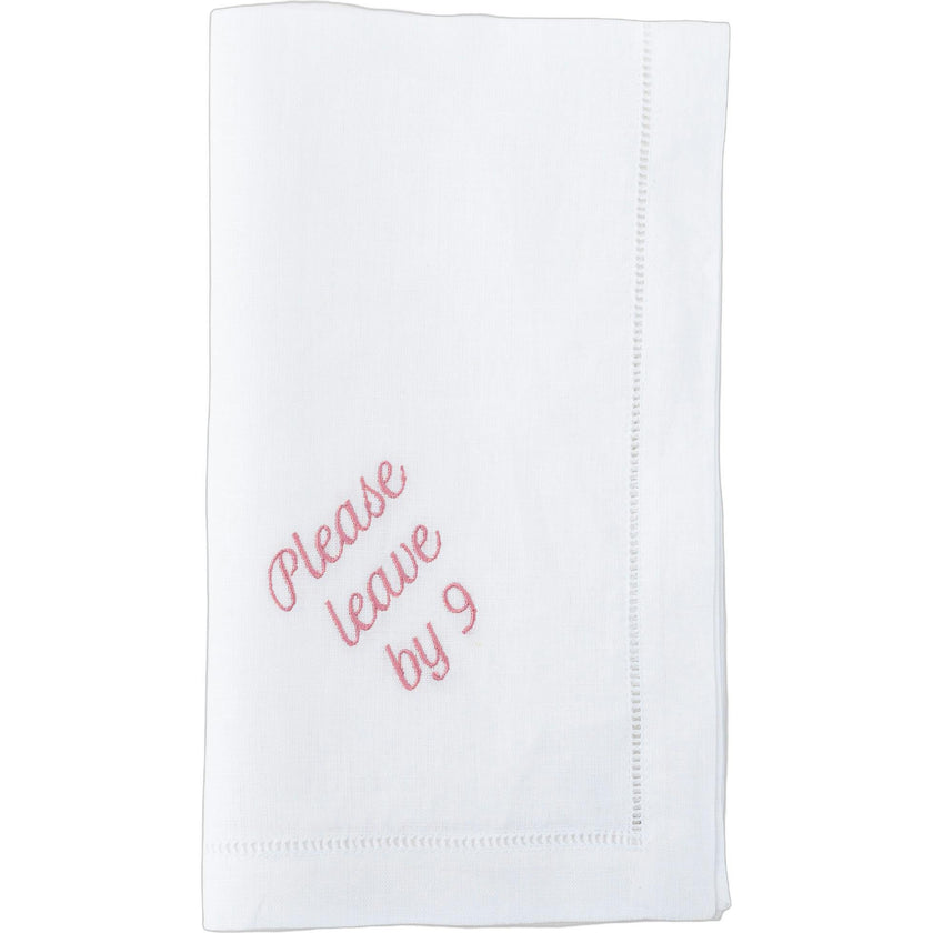 Please Leave by 9 Dinner Napkins