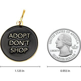 Adopt Don’t Shop Pet ID Tag