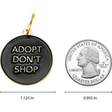 Adopt Don’t Shop Pet ID Tag