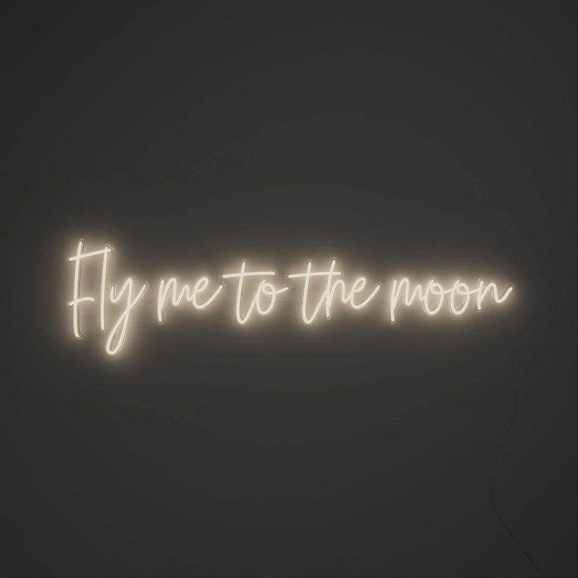 Fly me to the moon - LED neon sign