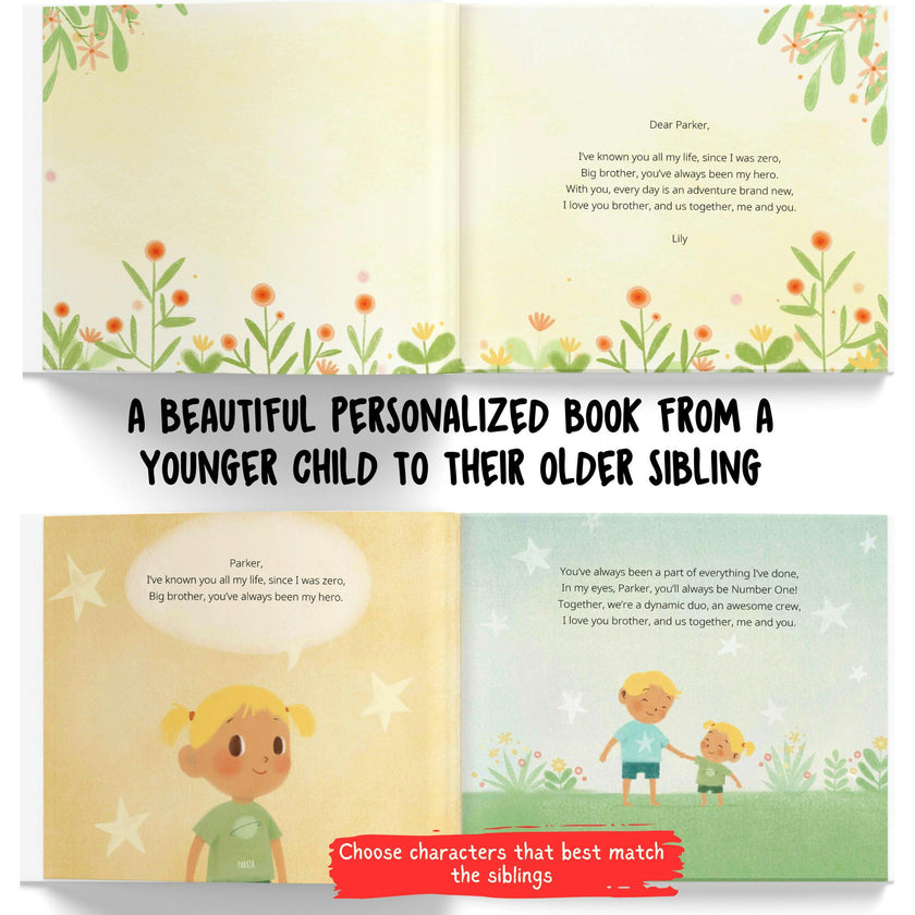 Me and My Older Sibling: Besties Forever! (Personalized Book from a Younger to an Older Sibling)