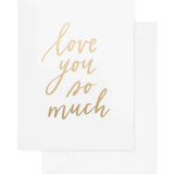 Love You So Much Card