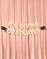 It's Giving Graduated Banner - gold foil banner