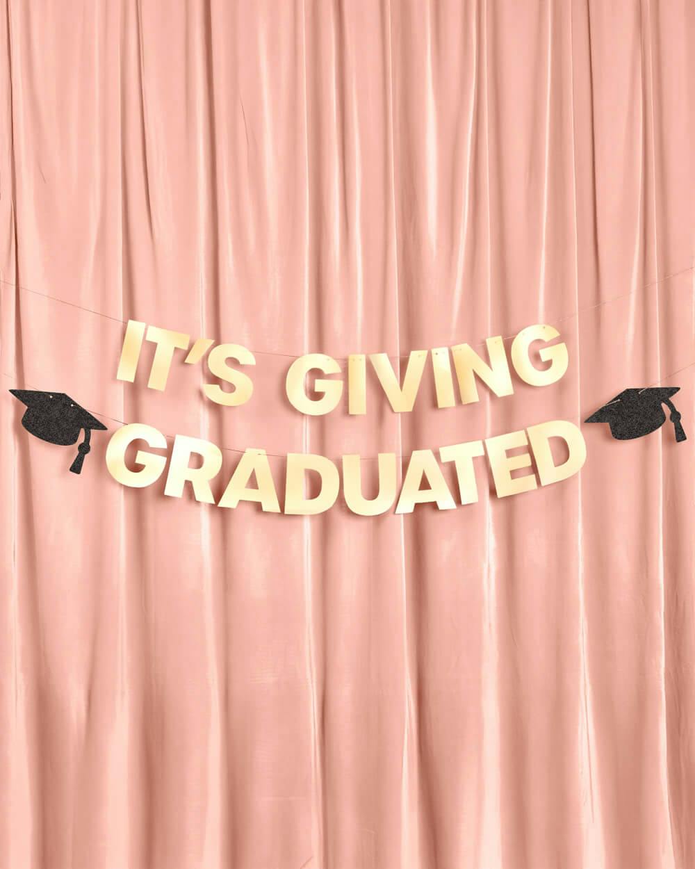 It's Giving Graduated Banner - gold foil banner