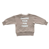 Boys Boxy Sweatshirt in Choose Your Fun Today