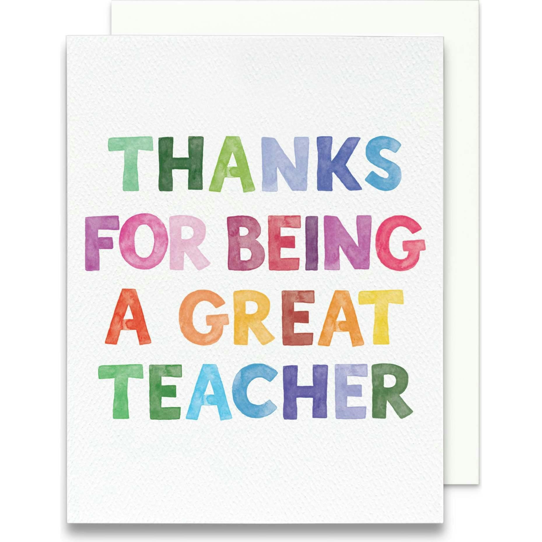 Thanks for Being a Great Teacher Greeting Card