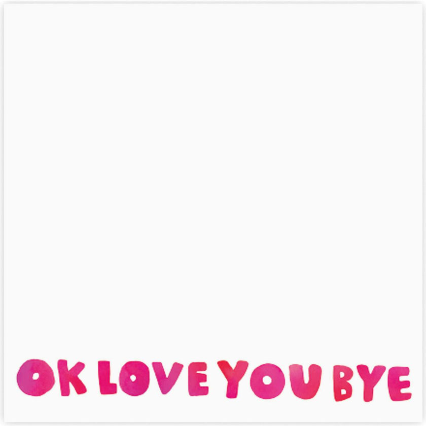 OKLoveYouBye Notepad