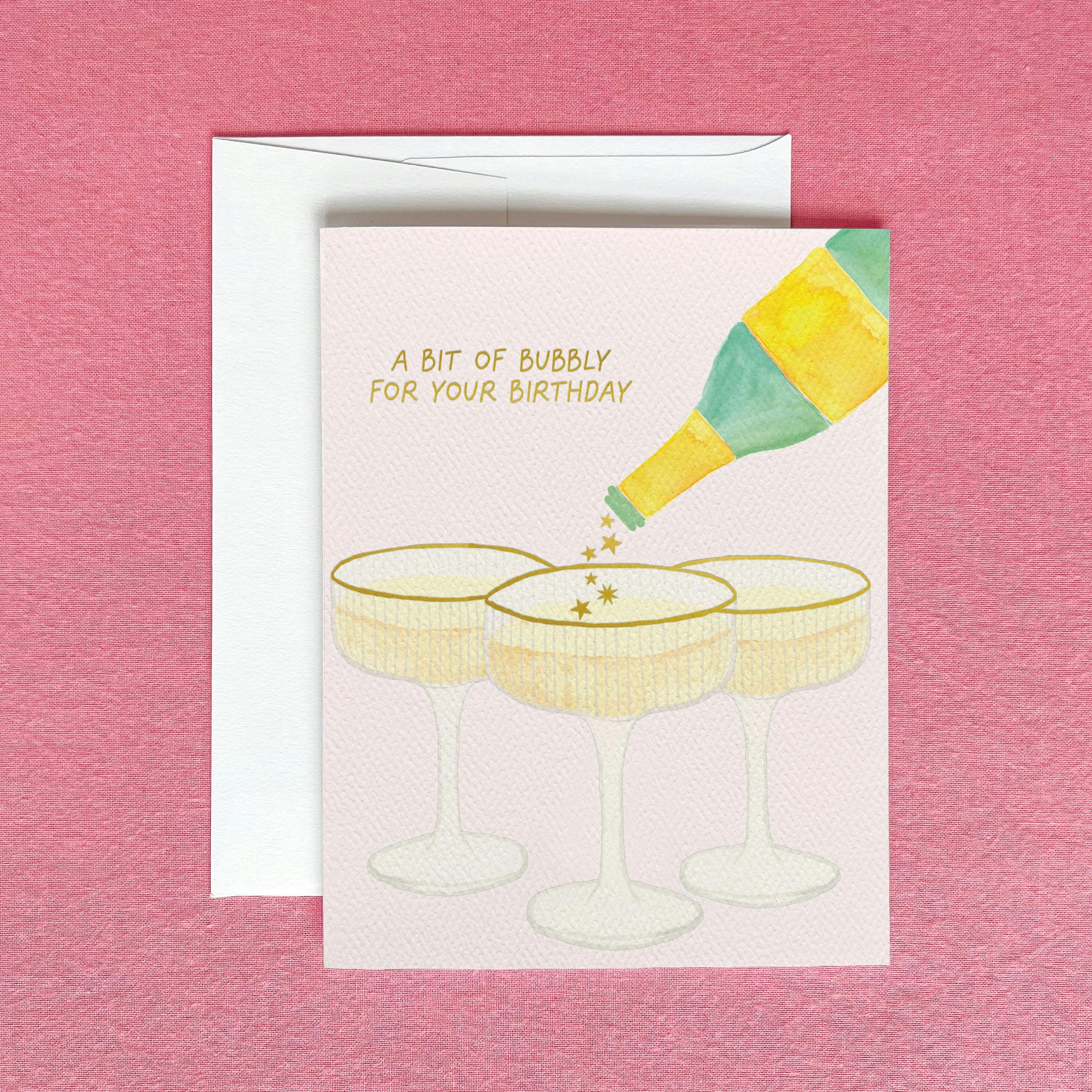 A Bit of Bubbly Birthday Greeting Card