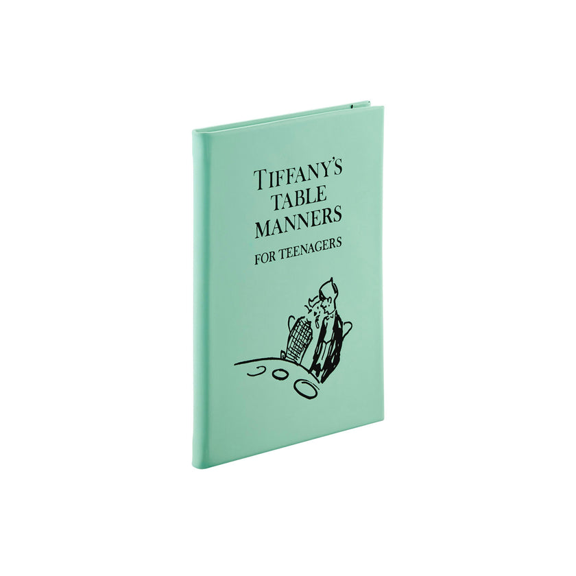 Tiffany's Table Manners for Teenagers