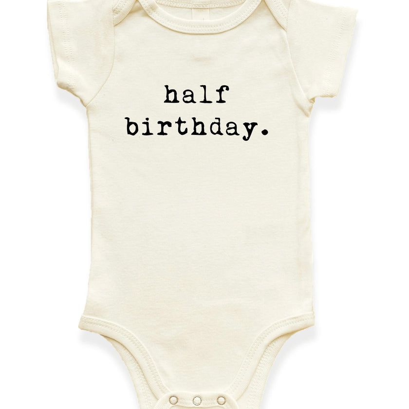 Half Birthday Organic Baby Bodysuit