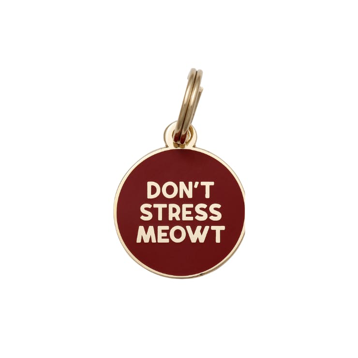 Don’t Stress Meowt Pet ID Tag
