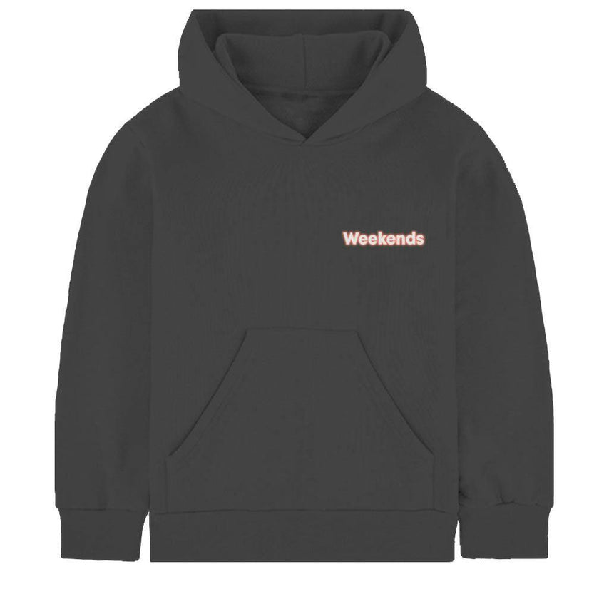 WEEKEND HOODIE