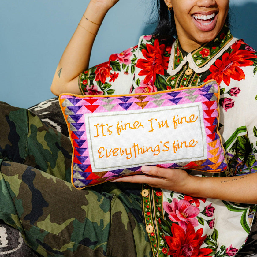 Everything's Fine Needlepoint Pillow