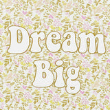 Shanti Fleur Dream Big Sweatshirt
