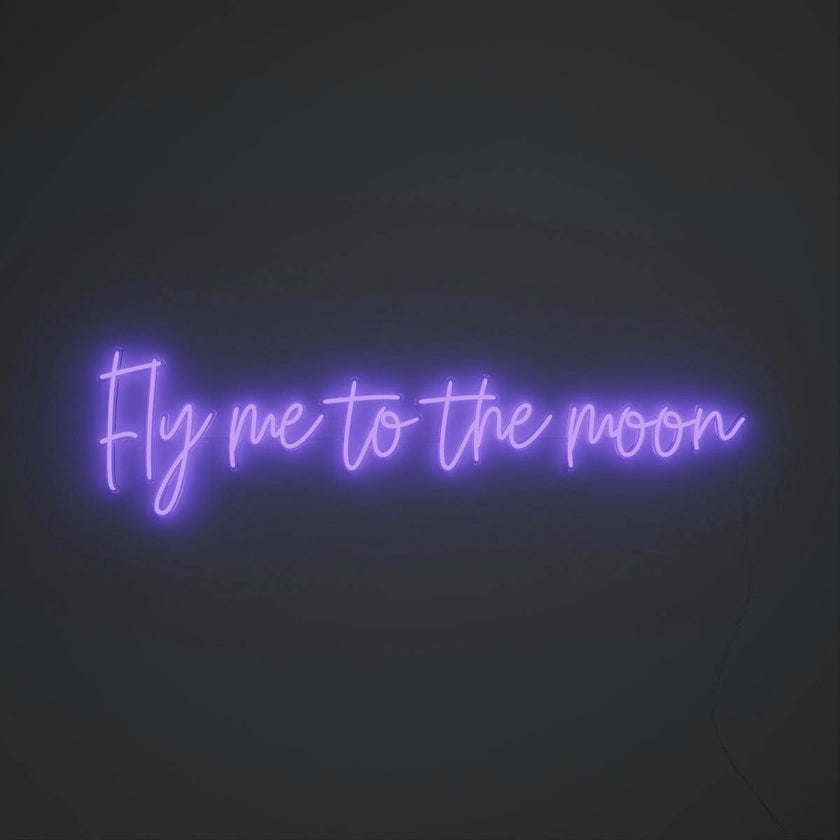 Fly me to the moon - LED neon sign