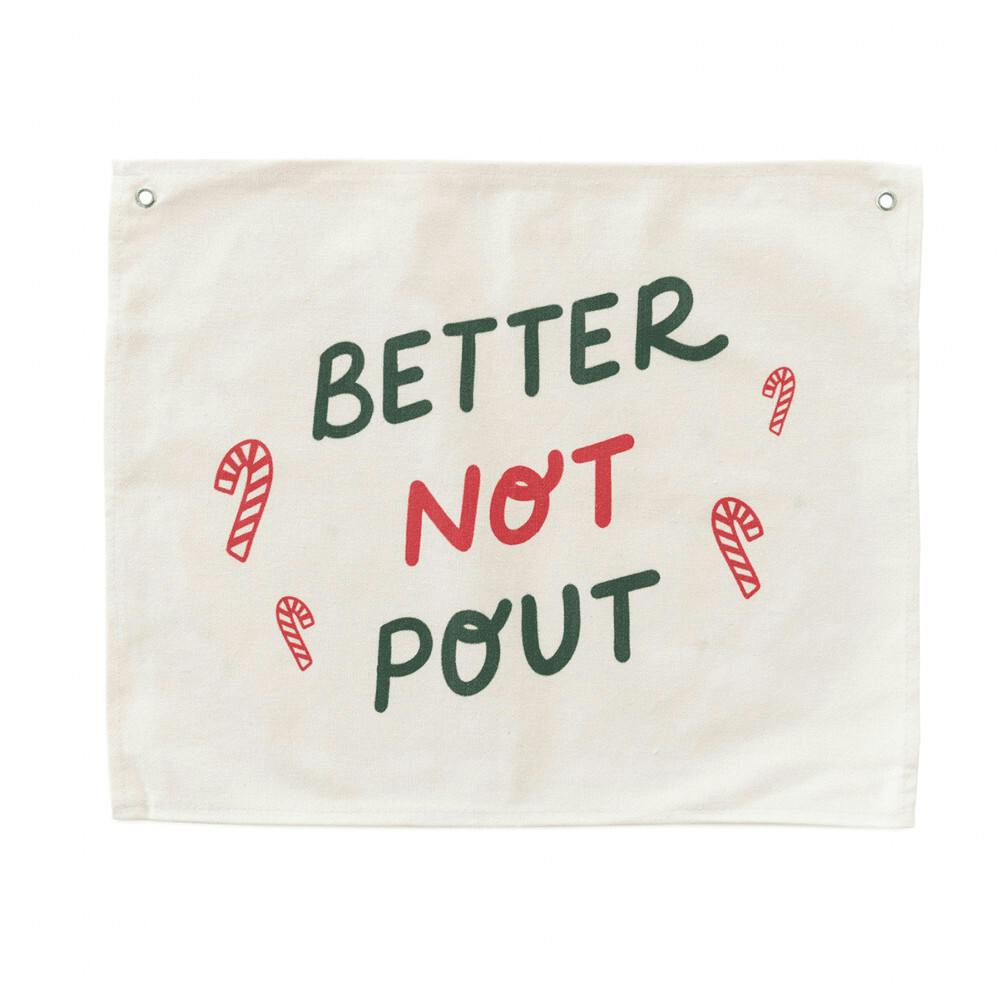 Better Not Pout Wall Hang